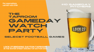 Daily Happy Hour at Lock 27 brewing Dayton Ohio Beer Football game